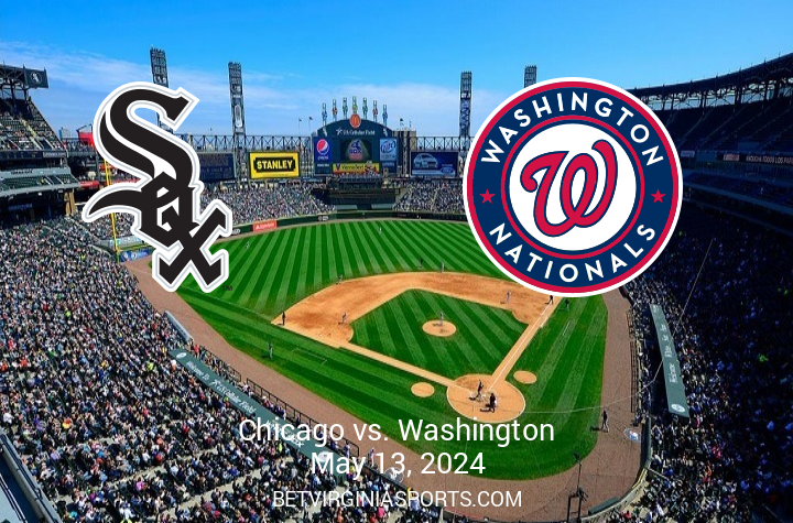 Upcoming MLB Clash: Washington Nationals vs. Chicago White Sox – Detailed Preview for May 13th, 2024